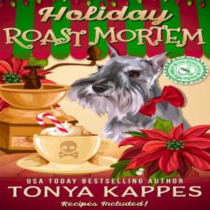 Holiday Roast Mortem, Tonya Kappes