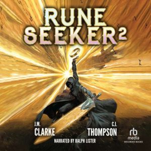 Rune Seeker 2: A LitRPG Adventure