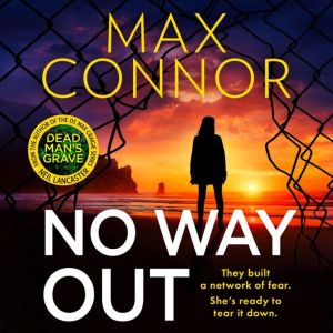No Way Out, Max Connor