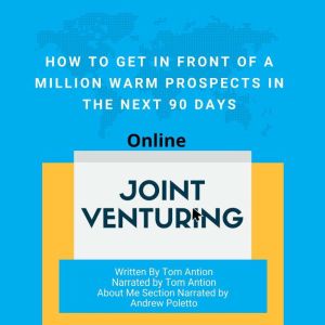 Joint Venturing, Tom Antion