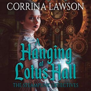 A Hanging at Lotus Hall, Corrina Lawson