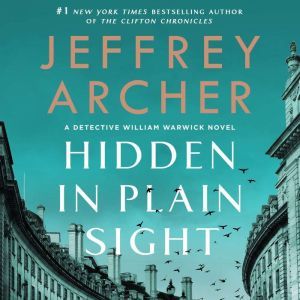 Hidden in Plain Sight, Jeffrey Archer