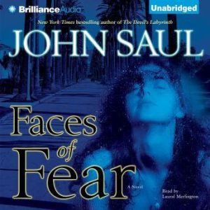 Faces of Fear, John Saul