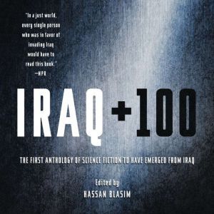 Iraq  100, Hassan Blasim