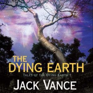 The Dying Earth, Jack Vance