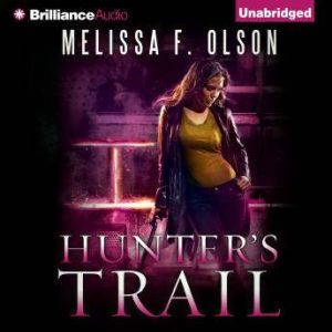 Hunter's Trail, Melissa F. Olson