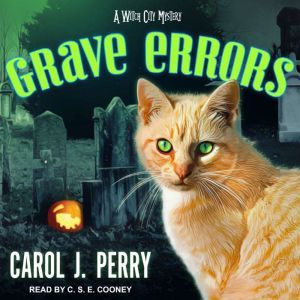 Grave Errors, Carol J. Perry
