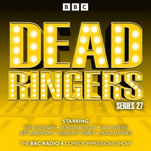 Dead Ringers Series 27 Plus Specials..., Tom Jamieson
