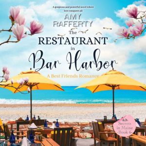 The Restaurant in Bar Harbor, Amy Rafferty