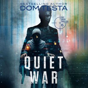 Quiet War, Dom Testa