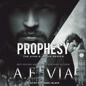 Prophesy, A.E. Via