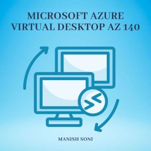 Microsoft Azure Virtual Desktop AZ 14..., Manish Soni