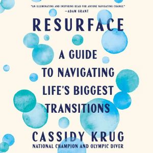Resurface, Cassidy Krug