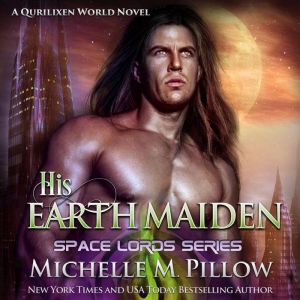 His Earth Maiden, Michelle M. Pillow