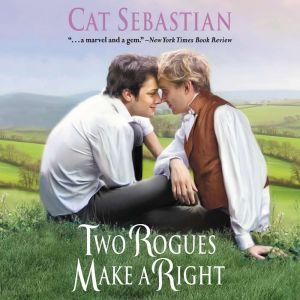 Two Rogues Make a Right, Cat Sebastian