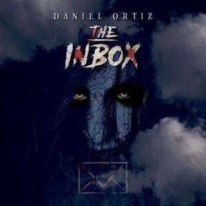 The Inbox, Daniel Ortiz