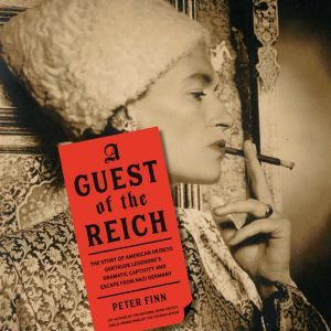 A Guest of the Reich, Peter Finn