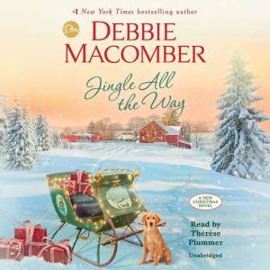 Jingle All the Way, Debbie Macomber