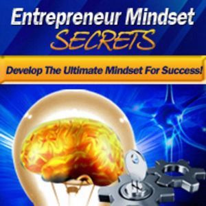 Entrepreneur Mindset Secrets  Think ..., Empowered Living
