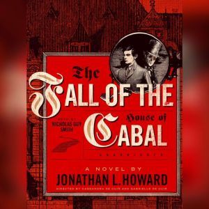 The Fall of the House of Cabal, Jonathan L. Howard
