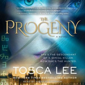 The Progeny, Tosca Lee