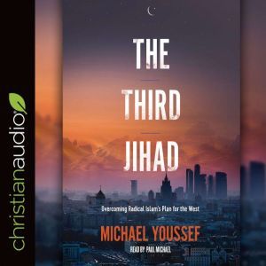 The Third Jihad, Michael Youssef