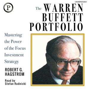 The Warren Buffett Portfolio, Robert Hagstrom
