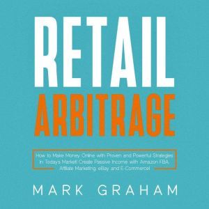 Retail Arbitrage, Mark Graham