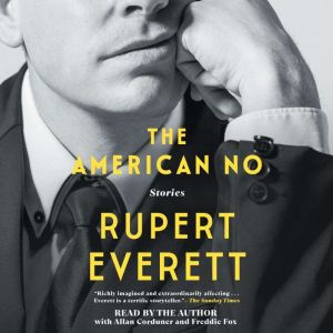 The American No, Rupert Everett
