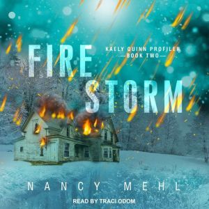 Fire Storm, Nancy Mehl