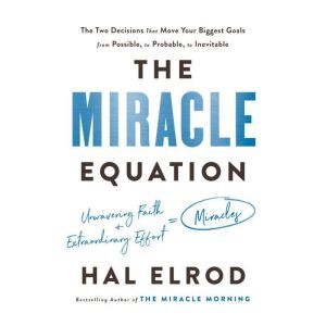 The Miracle Equation, Hal Elrod