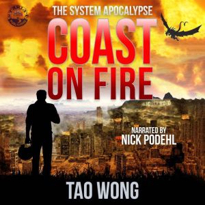 Coast on Fire: An Apocalyptic LitRPG