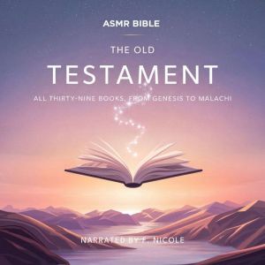 The Old Testament ASMR, The Bible