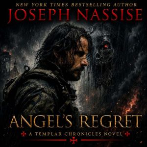 Angels Regret, Joseph Nassise
