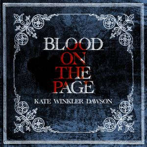 Blood on the Page, Kate Winkler Dawson