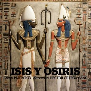 Isis Y Osiris, Plutarco