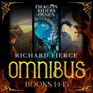 Dragon Riders of Osnen Omnibus 5: Episodes 14-15