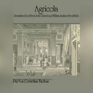 Agricola, Publius Cornelius Tacitus