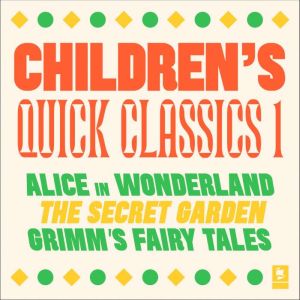 Quick Classics Collection Childrens..., Lewis Carroll