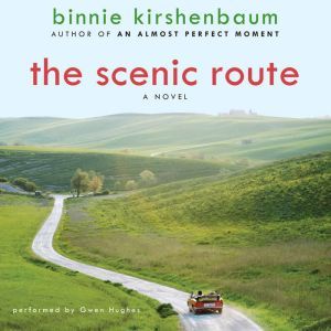 The Scenic Route, Binnie Kirshenbaum
