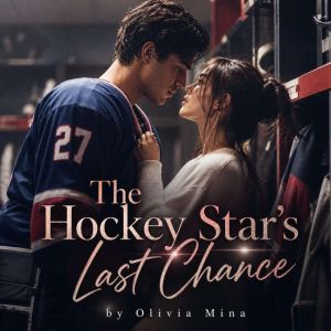 The Hockey Stars Last Chance, Olivia Mina