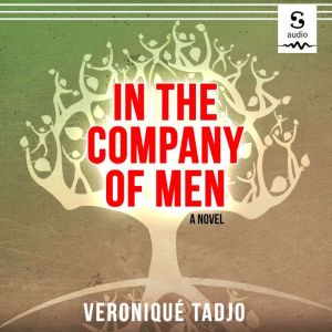 In the Company of Men, Veronique Tadjo