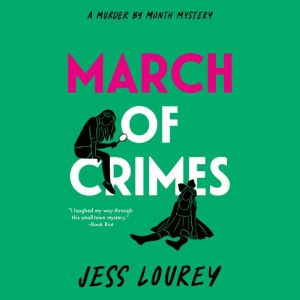 March of Crimes, Jess Lourey