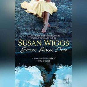 Home Before Dark, Susan Wiggs