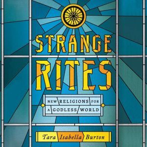 Strange Rites, Tara Elizabeth Burton