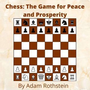 Chess, Adam Rothstein
