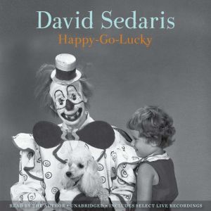 HappyGoLucky, David Sedaris