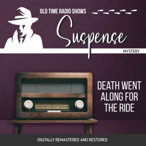 Suspense Death Went Along For the Ri..., Ralph Burke