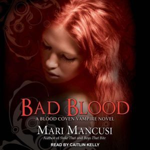 Bad Blood, Mari Mancusi