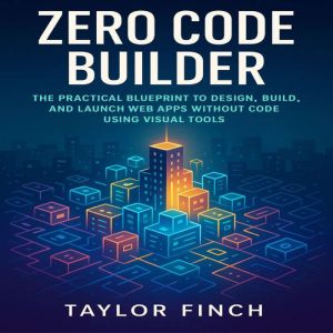 Zero Code Builder, Claire Donnelly